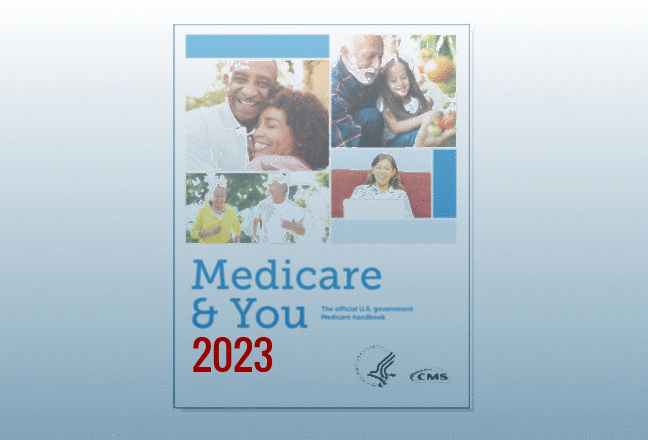 The 2023 Medicare & You Handbook - Medicare Educators